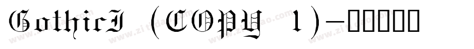 GothicI (COPY 1)字体转换